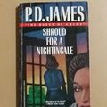 Cover Art for B00I4E2DCM, Shroud for a Nightingale by P.D. James