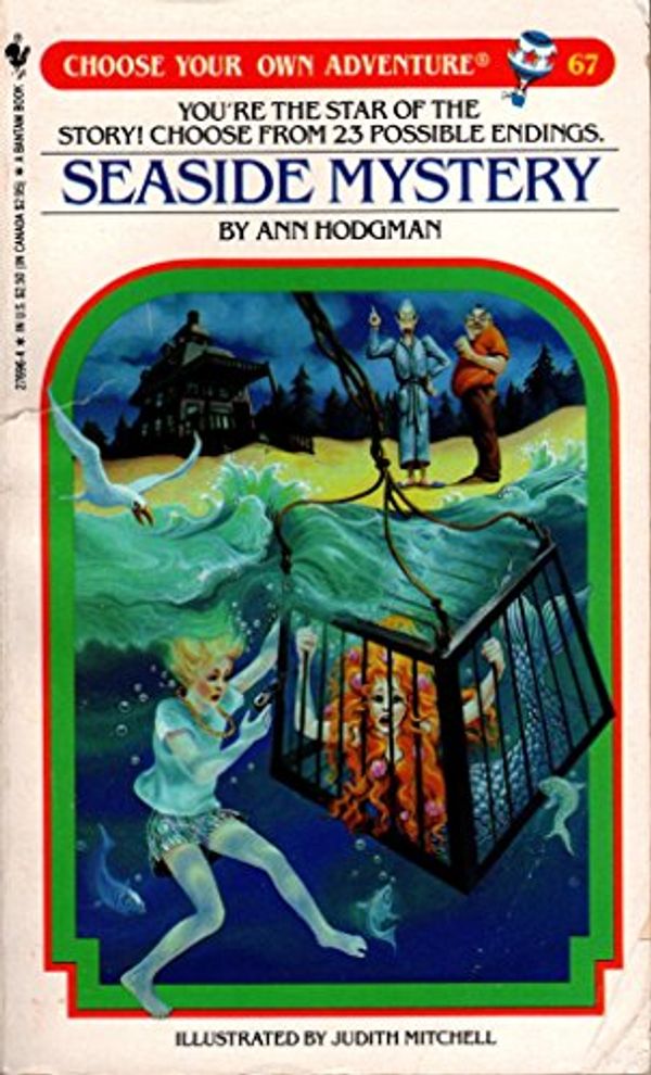 Cover Art for 9780553264715, Seaside Mystery (Choose Your Own Adventure, Book 67) by Ann Hodgman