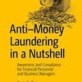 Cover Art for B01HXKLGPM, Anti-Money Laundering in a Nutshell: Awareness and Compliance for Financial Personnel and Business Managers by Kevin Sullivan