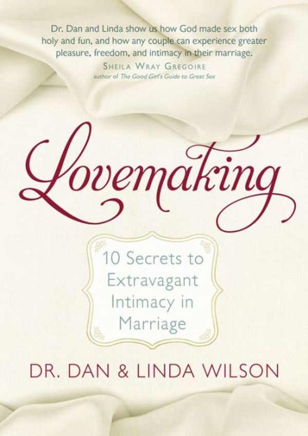 Cover Art for 9781424550050, Lovemaking by Dan Wilson