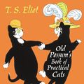 Cover Art for 9780571313082, Old Possum's Book of Practical Cats by T. S. Eliot