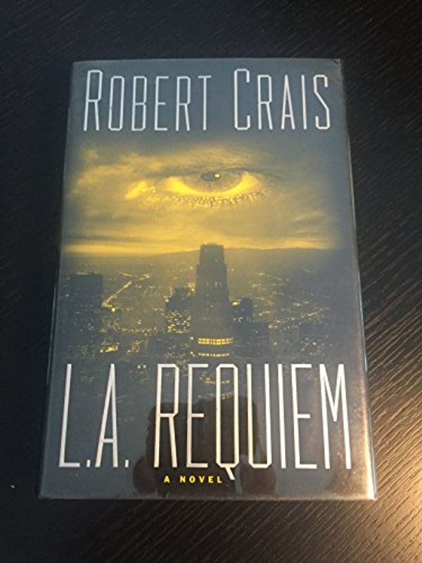 Cover Art for 9780385495837, L.A. Requiem [Hardcover] by Robert Crais