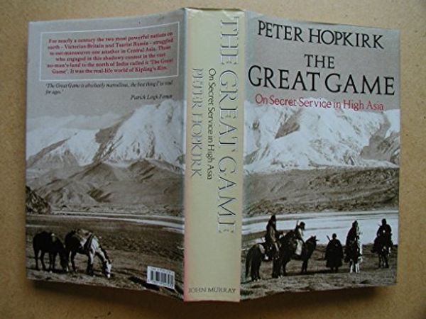 Cover Art for 9780719547270, The Great Game by Peter Hopkirk