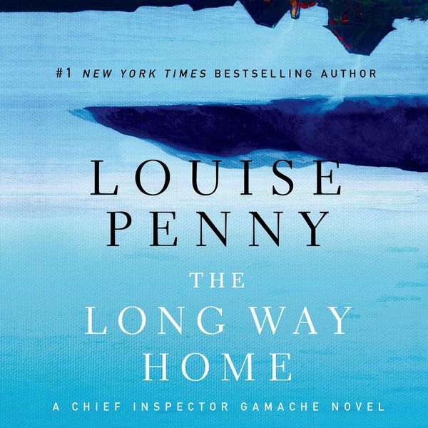 Cover Art for 9781427244307, The Long Way Home by Louise Penny, Ralph Cosham