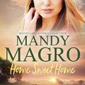 Cover Art for 9781489298812, Home Sweet Home by Mandy Magro