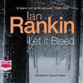 Cover Art for 9781407421285, Let It Bleed by Ian Rankin