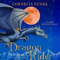 Cover Art for 9780739344767, Dragon Rider by Cornelia Funke, Brendan Fraser