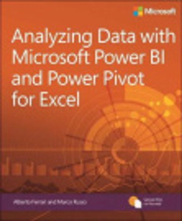 Cover Art for 9781509302819, Analyzing Data with Power BI and Power Pivot for Excel by Alberto Ferrari