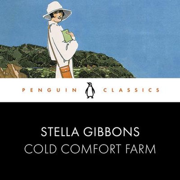 Cover Art for 9780241456125, Cold Comfort Farm by Stella Gibbons