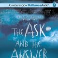 Cover Art for 9781441888976, The Ask and the Answer by Patrick Ness