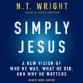 Cover Art for 9780062099686, Simply Jesus by N. T. Wright, James Langton