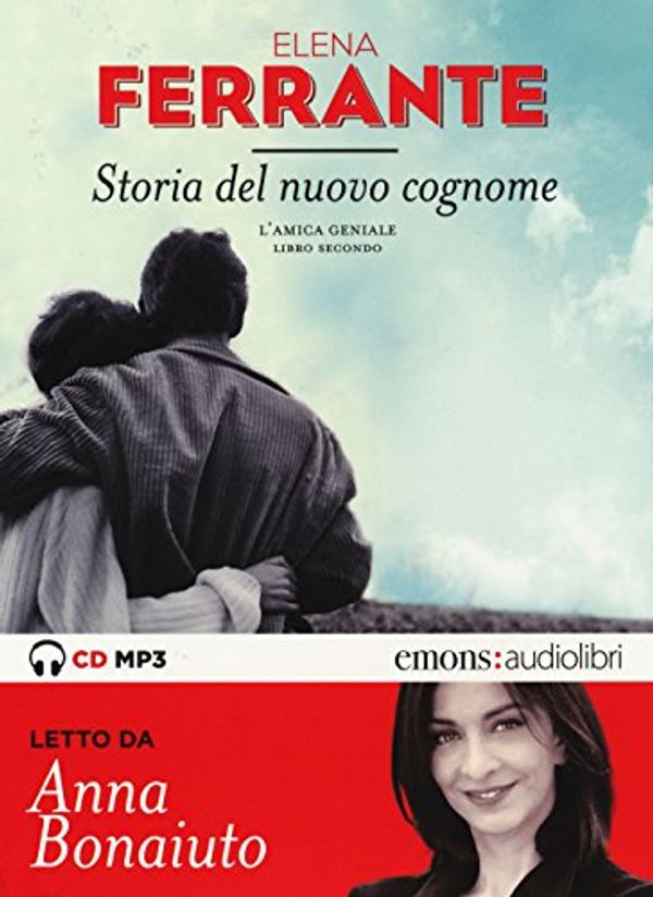 Cover Art for 9788869860324, Storia del Nuovo Cognome. L'Amica Geniale Letto Da Anna Bonaiuto. Audiolibro. CD Audio Formato Mp3. by Elena Ferrante