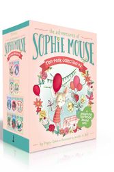 Cover Art for 9781665938204, The Adventures of Sophie Mouse Collection: The Mouse House / Journey to the Crystal Cave / Silverlake Art Show / The Great Bake Off / The Missing Tooth Fairy / Hattie in the Spotlight / The Ladybug Party / The Hidden Cottage / The Whispering Woods / Under by Poppy Green