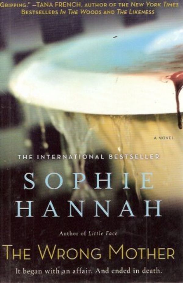 Cover Art for 9781615235520, The Wrong Mother by Sophie Hannah