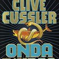 Cover Art for 9788830413474, Onda d'urto (Shock Wave) by Clive Cussler