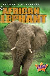 Cover Art for 9781600146626, The African Elephant by Colleen A Sexton