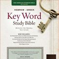 Cover Art for 9781617155505, The Hebrew-Greek Key Word Study Bible: Nasb-77 Edition, Brown Genuine Goatskin by Spiros Zodhiates, Warren Patrick Baker