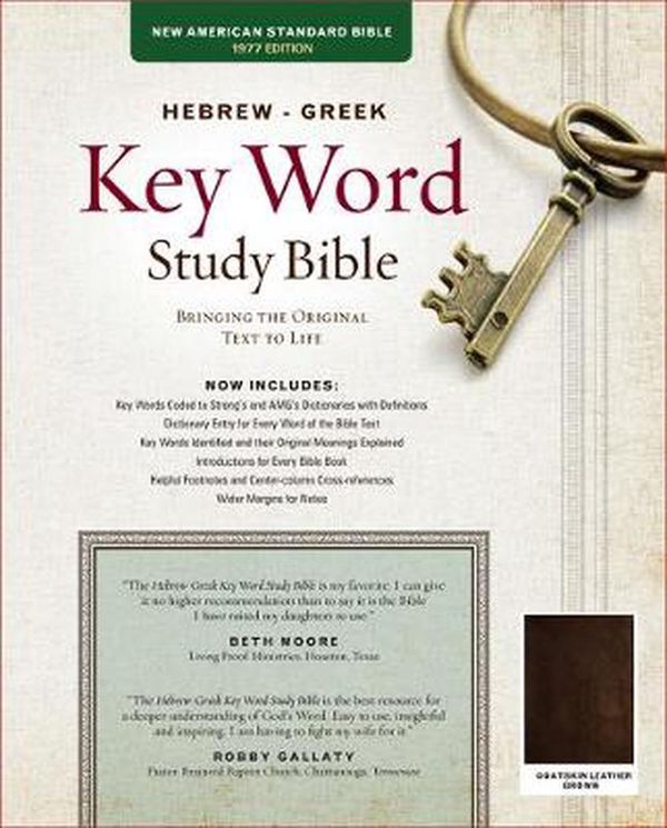 Cover Art for 9781617155505, The Hebrew-Greek Key Word Study Bible: Nasb-77 Edition, Brown Genuine Goatskin by Spiros Zodhiates, Warren Patrick Baker