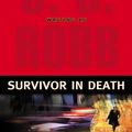 Cover Art for 9781101205006, Survivor In Death by J D Robb