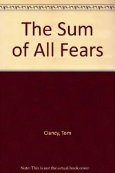Cover Art for 9780606009782, The Sum of All Fears by Tom Clancy