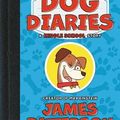 Cover Art for 9781549199769, Dog Diaries: A Middle School Story by James Patterson