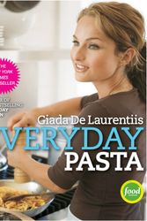 Cover Art for 9780307346582, Everyday Pasta by Giada De Laurentiis