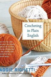 Cover Art for 9780312353544, Crocheting in Plain English by Maggie Righetti