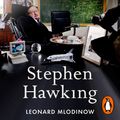 Cover Art for 9780241441459, Stephen Hawking: A Memoir of Friendship and Physics by Leonard Mlodinow