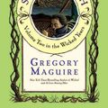 Cover Art for 9780060747220, Son of a Witch by Gregory Maguire