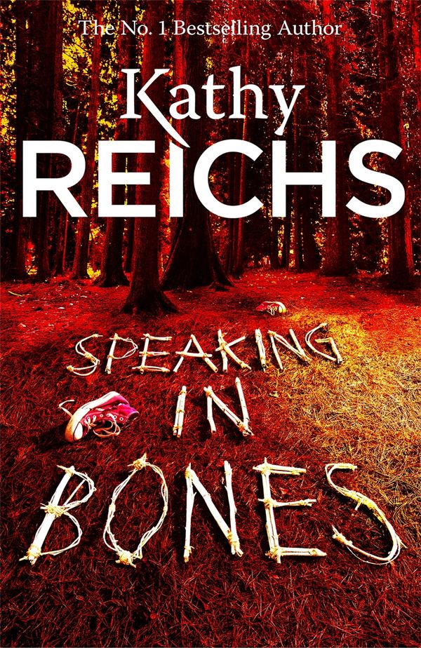 Cover Art for 9781448184996, Speaking in Bones by Kathy Reichs
