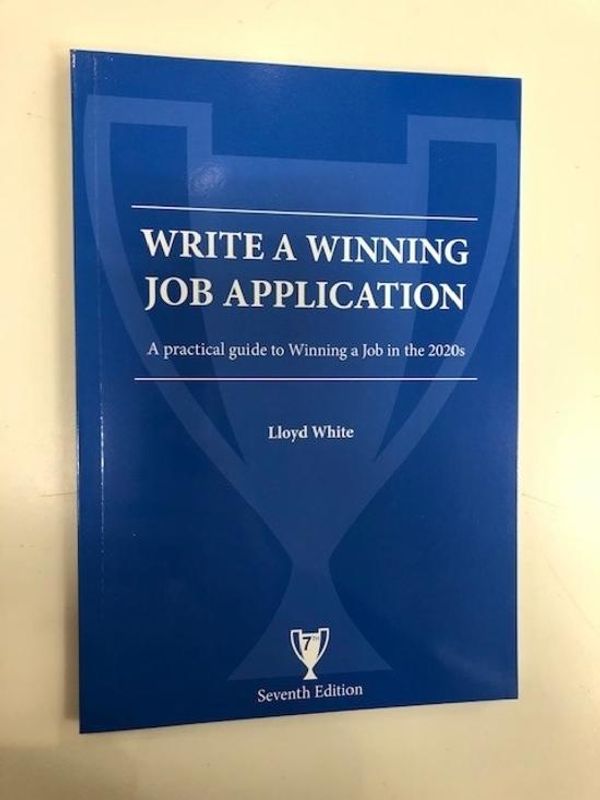 Cover Art for 9780648750307, Write a Winning Job Application 7th Edition - a guide to responding to selection criteria by Lloyd White