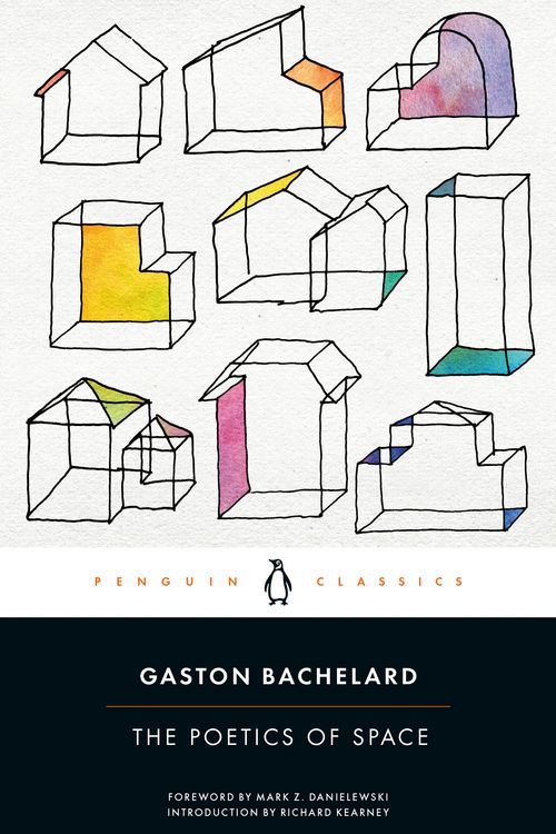 Cover Art for 9780143107521, The Poetics of Space by Gaston Bachelard