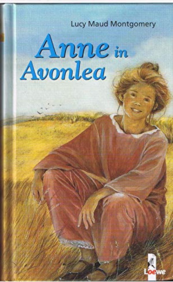 Cover Art for 9783785540329, Anne in Avonlea by Lucy Maud Montgomery