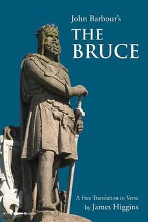 Cover Art for 9781845495916, The Bruce by John Barbour