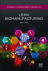 Cover Art for 9781907568787, Lean Biomanufacturing by Nigel J. Smart