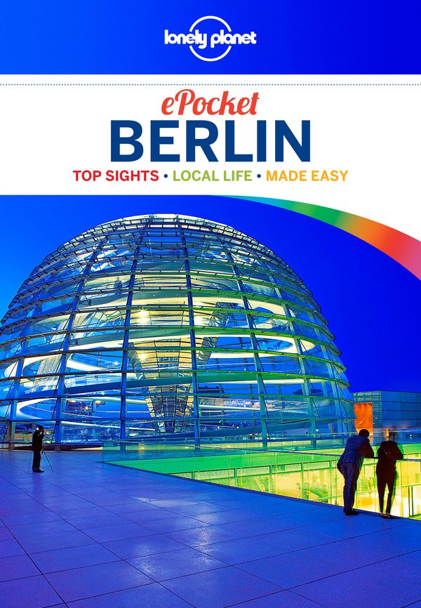 Cover Art for 9781743602607, Lonely Planet Berlin Encounter by Lonely Planet, Andrea Schulte-Peevers