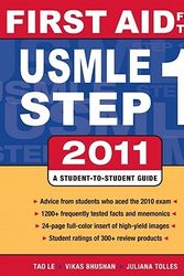 Cover Art for 9780071742306, First Aid for the USMLE Step 1 2011 by Tao Le
