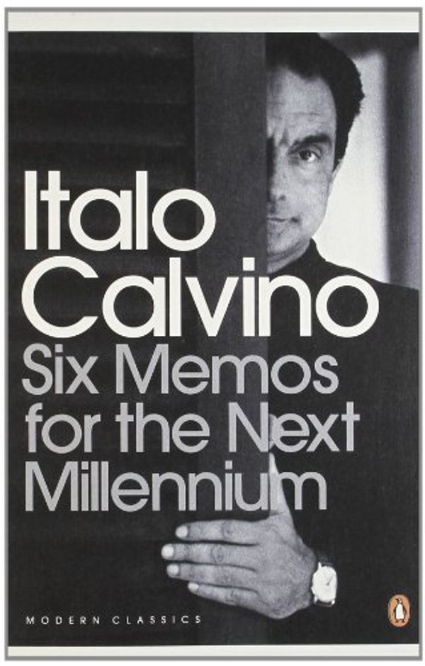 Cover Art for 8601200963311, By Italo Calvino - Six Memos for the Next Millennium by Calvino, Italo ( Author ) ON May-28-2009, Paperback by Italo Calvino