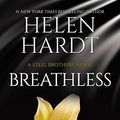 Cover Art for B07HY1PVBP, Breathless (Steel Brothers Saga Book 10) by Helen Hardt