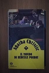 Cover Art for 9788804348122, Il mondo di Hercule Poirot by Agatha Christie