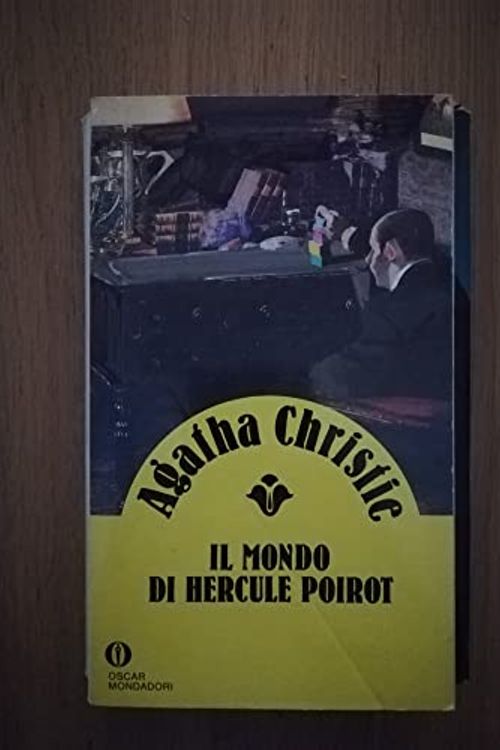 Cover Art for 9788804348122, Il mondo di Hercule Poirot by Agatha Christie