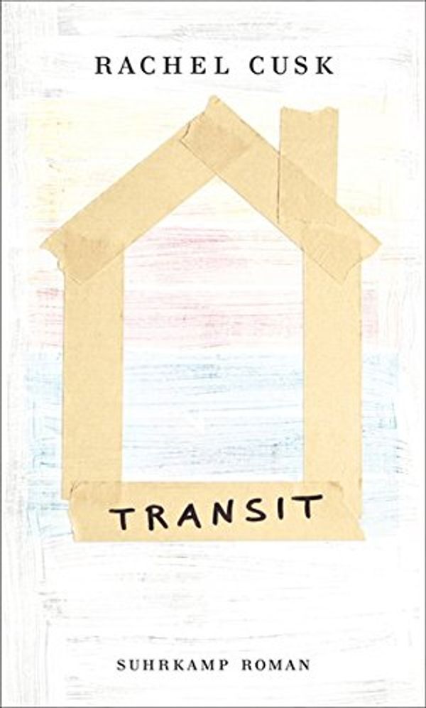 Cover Art for 9783518425916, Transit by Rachel Cusk