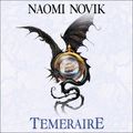 Cover Art for 9780008338879, Temeraire (The Temeraire Series, Book 1) by Naomi Novik, Simon Vance