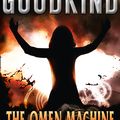 Cover Art for 9780007303731, The Omen Machine by Terry Goodkind