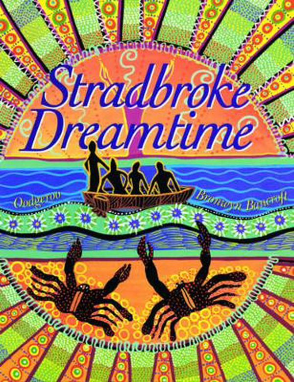 Cover Art for 9780207198656, Stradbroke Dreamtime by Oodgeroo Nunukul, B Bancroft