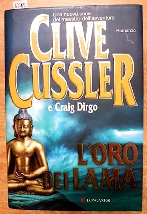 Cover Art for 9788830422193, L'oro dei Lama by Clive Cussler