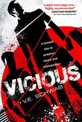 Cover Art for 0787721985808, Vicious (The Villains Series) by V. E. Schwab