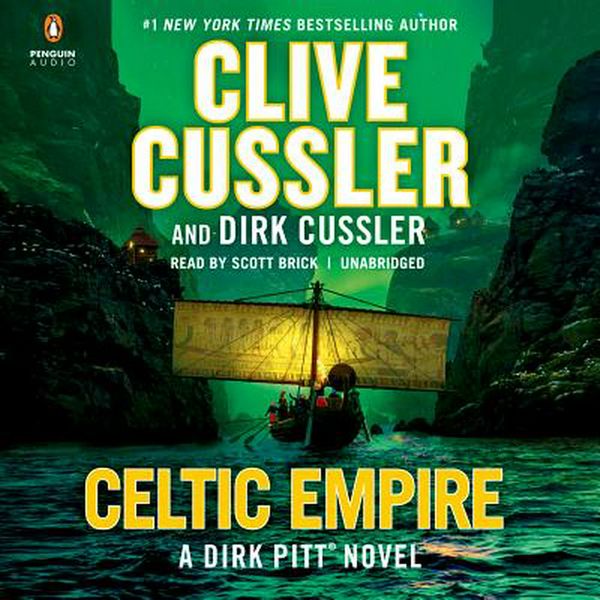 Cover Art for 9780525636380, Celtic Empire by Clive Cussler