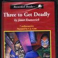 Cover Art for 9780788709272, three to get Deadly by Janet Evanovich