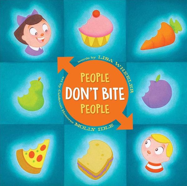 Cover Art for 9781481490825, People Don't Bite People by Lisa Wheeler